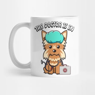 Cute yorkshire terrier dog is a doctor Mug